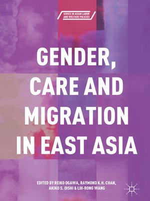 cover image of Gender, Care and Migration in East Asia
